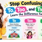 Stop Confusing To, Too, and Two